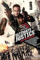 Ultimate Justice izle-Film İzle